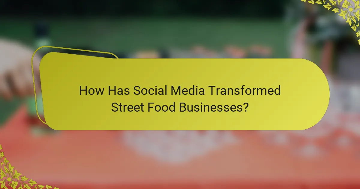 How Has Social Media Transformed Street Food Businesses?